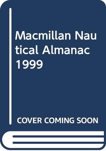 Macmillan Nautical Almanac 1999