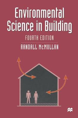 Environmental Science in Building (Building & Surveying Series)