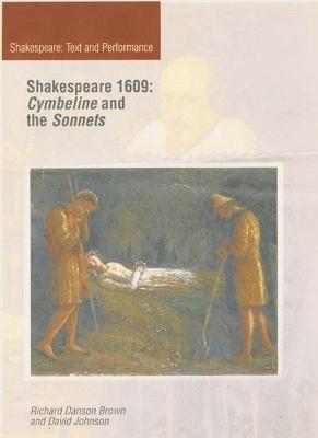 Shakespeare 1609: "Cymbeline" and "the Sonnets"