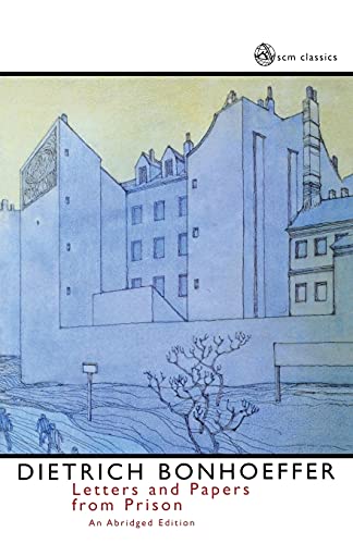 Letters and Papers from Prison (SCM Classics)