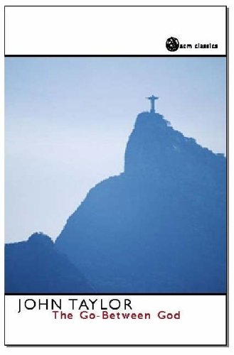 The Go-between God (SCM Classics)