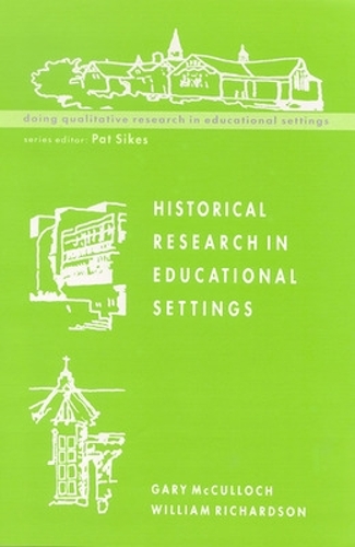 Historical Research in Educational Settings
