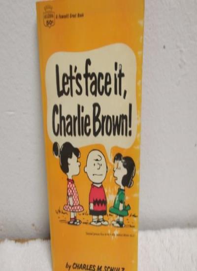 Let's Face it, Charlie Brown (Coronet Books)