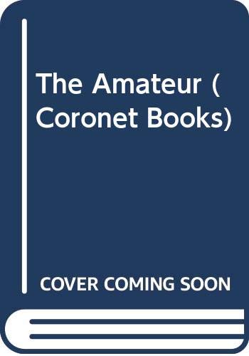 The Amateur (Coronet Books)