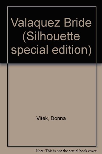 Valaquez Bride (Silhouette special edition)