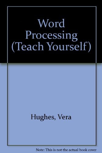 Word Processing (Teach Yourself)