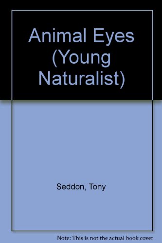 Animal Eyes (Young Naturalist)