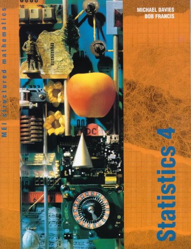 Statistics: Bks. 4-6 (MEI Structured Mathematics)