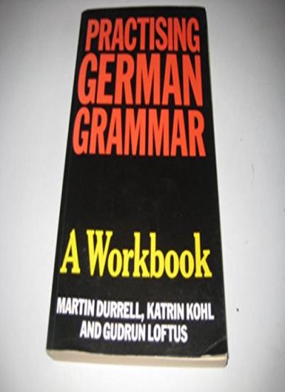 Practising German Grammar: A Workbook