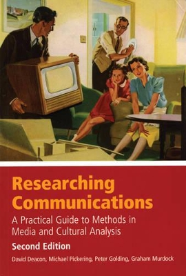 Researching Communications: A Practical Guide to Methods in Media and Cultural Analysis