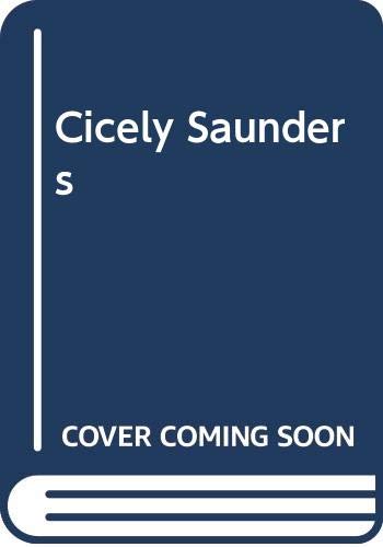 Cicely Saunders (Hodder Christian paperbacks)