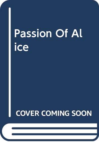 The Passion of Alice