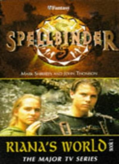 Riana's World: 1 (Spellbinder)