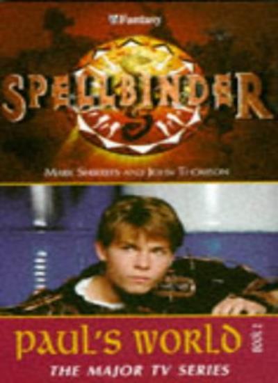 Paul's World: 2 (Spellbinder)