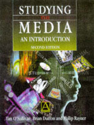 Studying the Media, 2Ed: An Introduction