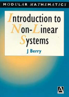 Introduction to Nonlinear Systems (Modular Mathematics Series)