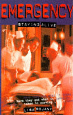Staying Alive: Bk. 4 (Emergency S.)