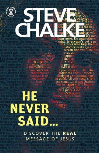 He Never Said....