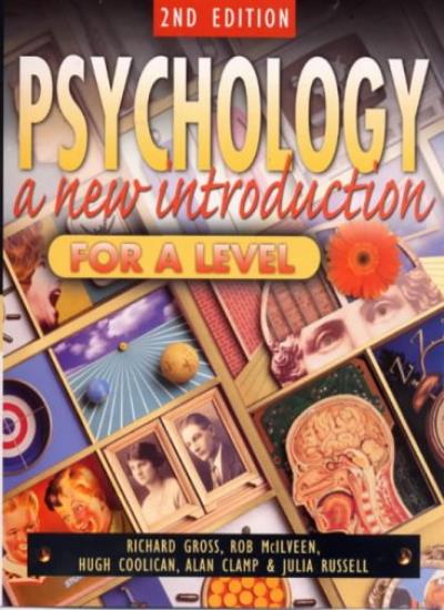Psychology: A New Introduction For A Level [2nd Edition]