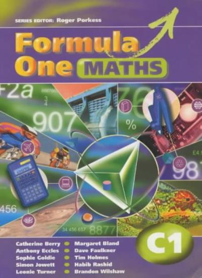 Formula One Maths: Pupil's Book Bk. C1