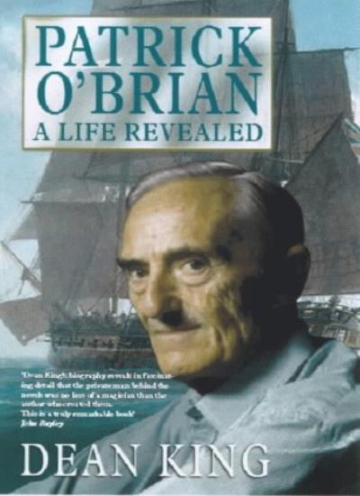 Patrick O'Brian: A Life Revealed