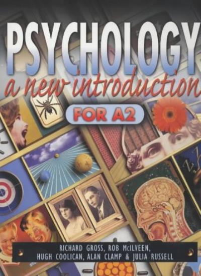 Psychology: A New Introduction for A2 Level