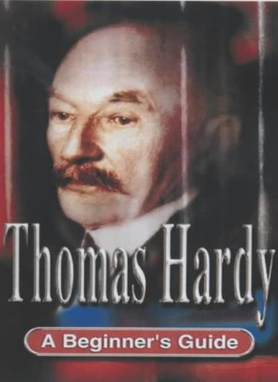 Thomas Hardy (Beginner's Guides)