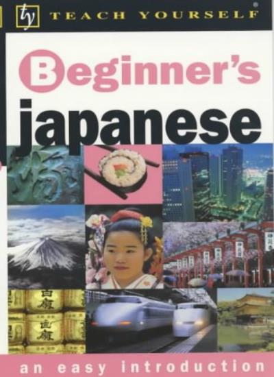 Teach Yourself Beginner's Japanese New Edition (TYL)