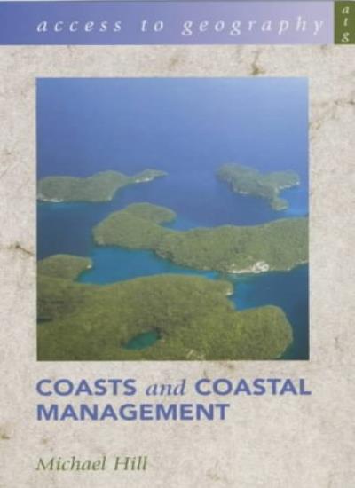 Access to Geography: Coasts & Coastal Management