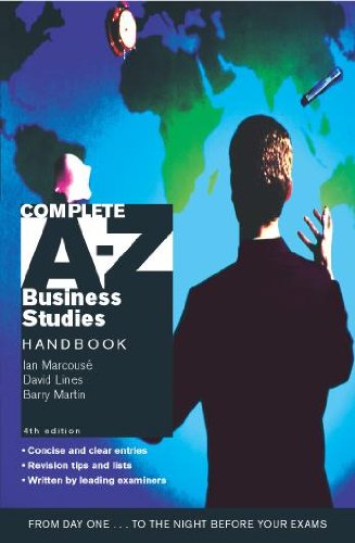 Complete A-Z Business Studies Handbook 4th Edition