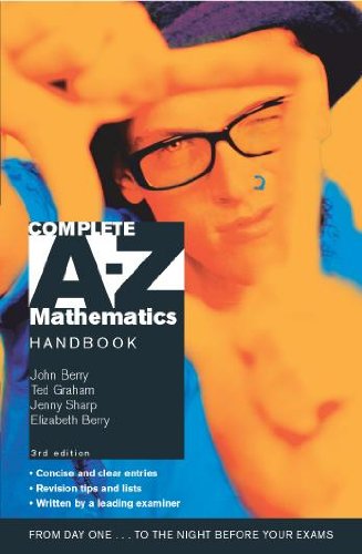 Complete A-Z Mathematics Handbook 3rd Edition