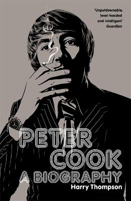 Peter Cook: A Biography