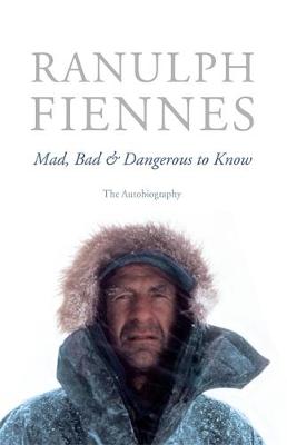 Mad, Bad and Dangerous to Know