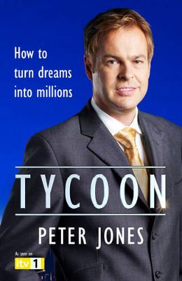Tycoon: How to turn Dreams into Millions