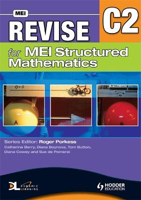Revise for MEI Structured Mathematics - C2
