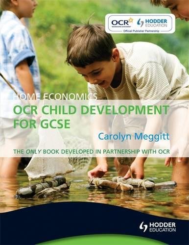 OCR Home Economics for GCSE: Child Development