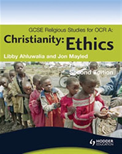 GCSE Religious Studies for OCR A: Christian Perspectives Second Edition