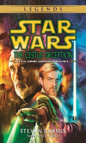The Cestus Deception: Star Wars Legends (Clone Wars)