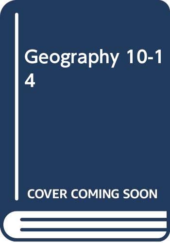 Geography 10-14: Hot and Cold Lands