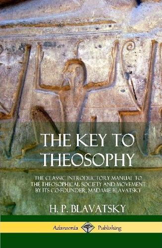The Key to Theosophy