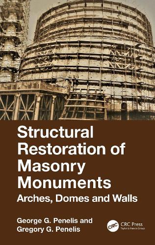 Structural Restoration of Masonry Monuments