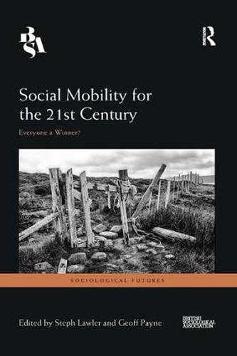 Social Mobility for the 21st Century