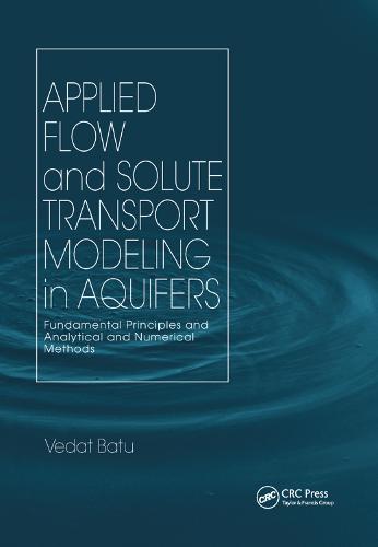 Applied Flow and Solute Transport Modeling in Aquifers