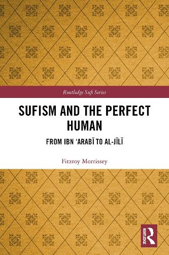 Sufism and the Perfect Human