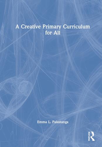 A Creative Primary Curriculum for All