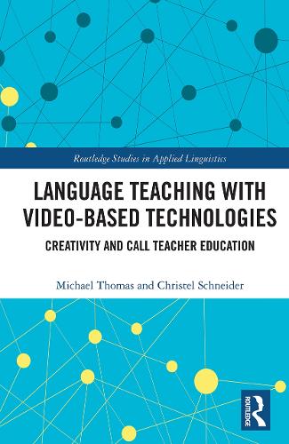 Language Teaching with Video-Based Technologies