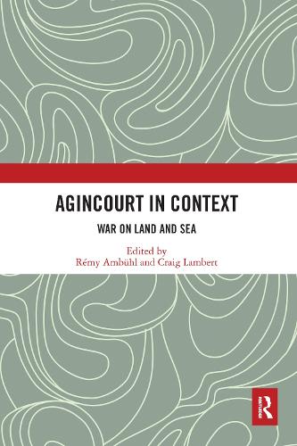 Agincourt in Context