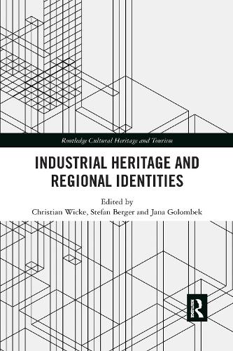 Industrial Heritage and Regional Identities