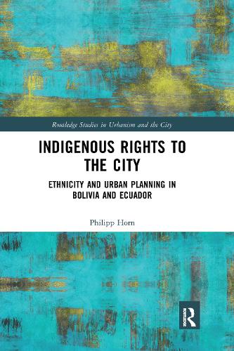 Indigenous Rights to the City