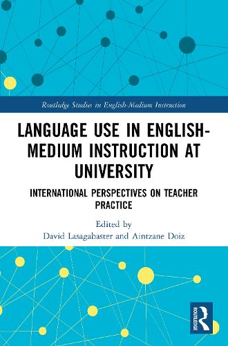 Language Use in English-Medium Instruction at University